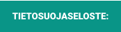TIETOSUOJASELOSTE: